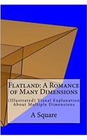 Flatland: A Romance of Many Dimensions