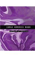 Large Address Book: Purple Marble - Large Address Book for Seniors - Contacts, Addresses, Phone Numbers, Email - Organizer Journal Notebook