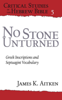 No Stone Unturned