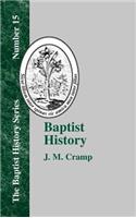 Baptist History: From the Foundation of the Christian Church to the Close of the Eighteenth Century