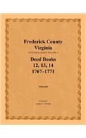 Frederick County, Virginia Deed Book Series, Volume 4, Deed Books 12, 13, 14
