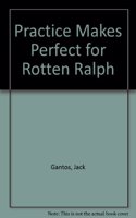 Practice Makes Perfect for Rotten Ralph (CD)