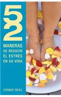 52 maneras de reducir el estres en su vida