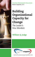 Building Organizational Capacity For Change