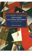 Communards and Other Cultural Histories