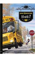 Ghost Detectors Book 8: Honk!