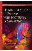 Prospective Study of Patients with Foot Burns in Samarkand