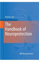 Handbook of Neuroprotection