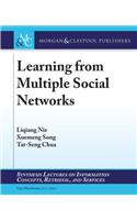 Learning from Multiple Social Networks