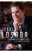 Jessi Losada: Creciendo Exitosamente Junto a Los Medios Hispanos