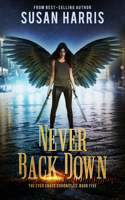 Never Back Down, Volume 5