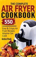Complete Air Fryer Cookbook