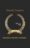 Heaven's Secret Garden