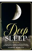 Deep Sleep