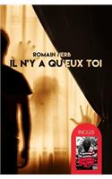 Il n'y a Qu'eux Toi