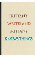 Brittany Writes And Brittany Knows Things