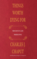 Things Worth Dying for