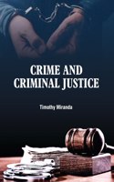 Crime and Criminal Justice