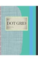 My Dot Grid Journal: BLUE FABRIC ON AQUAMARINE COLOR BLOCKING COVER - DOT GRID JOURNAL - - 8.5" X 11" DOTS spaced .2" apart 100 pages