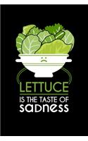 Lettuce Is The Taste Of Sadness: Lined A5 Notebook for Chemistry Journal