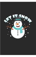 Let it snow