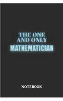 The One And Only Mathematician Notebook