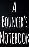A Bouncer's Journal