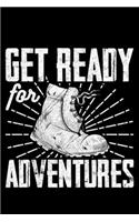 Get Ready For Adventures
