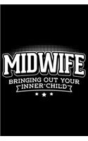 Midwife Bringing Out Your Inner Child