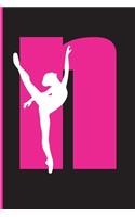 N Notebook: Pink Cover with Ballet ballerina girl dancing, Lined school with A-Z Tabs use as a journal, notebook, diary...for Girls Kids - N - 110 Pages - 6" x 