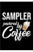 Sampler Powered by Coffee
