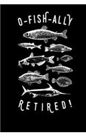 O Fish Ally Retired