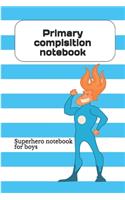 Primary Composition Journal Super Heroes