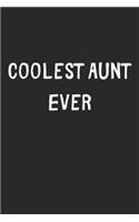 Coolest Aunt Ever