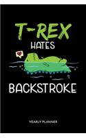 T-Rex Hates Backstroke Yearly Planner