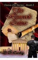 The Hancock Letters: Spector is the secret weapon of the President of the United States. He's on a race agaisnt time to stop our country from collapsing from within.(2 Game-On)