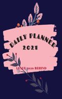 Daily Planner 2021: Usefull Planner for 2021 Perfect Size for All Notes To Do List Remember Tasks