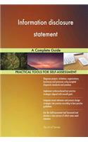 Information disclosure statement: A Complete Guide