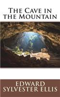 The Cave in the Mountain