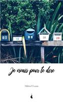 Je vivais pour te dire