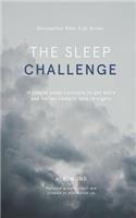 The Sleep Challenge
