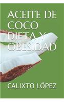 Aceite de Coco Dieta Y Obesidad