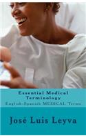 Essential Medical Terminology: English-Spanish Medical Terms