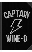 Captain Wine-O Journal Notebook: Blank Lined Ruled for Writing 6x9 120 Pages
