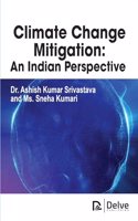 Climate Change Mitigation: An Indian Perspective