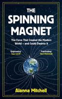 The Spinning Magnet