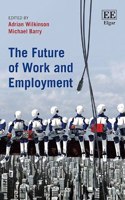 The Future of Work and Employment