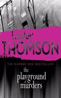 The Playground Murders: The Detective's Daughter, Book 7