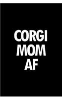 Corgi Dot Grid Journal: Blank Dotted Grid Corgi Dog Journal: Corgi Mom AF