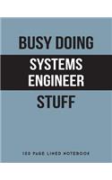 Busy Doing Systems Engineer Stuff